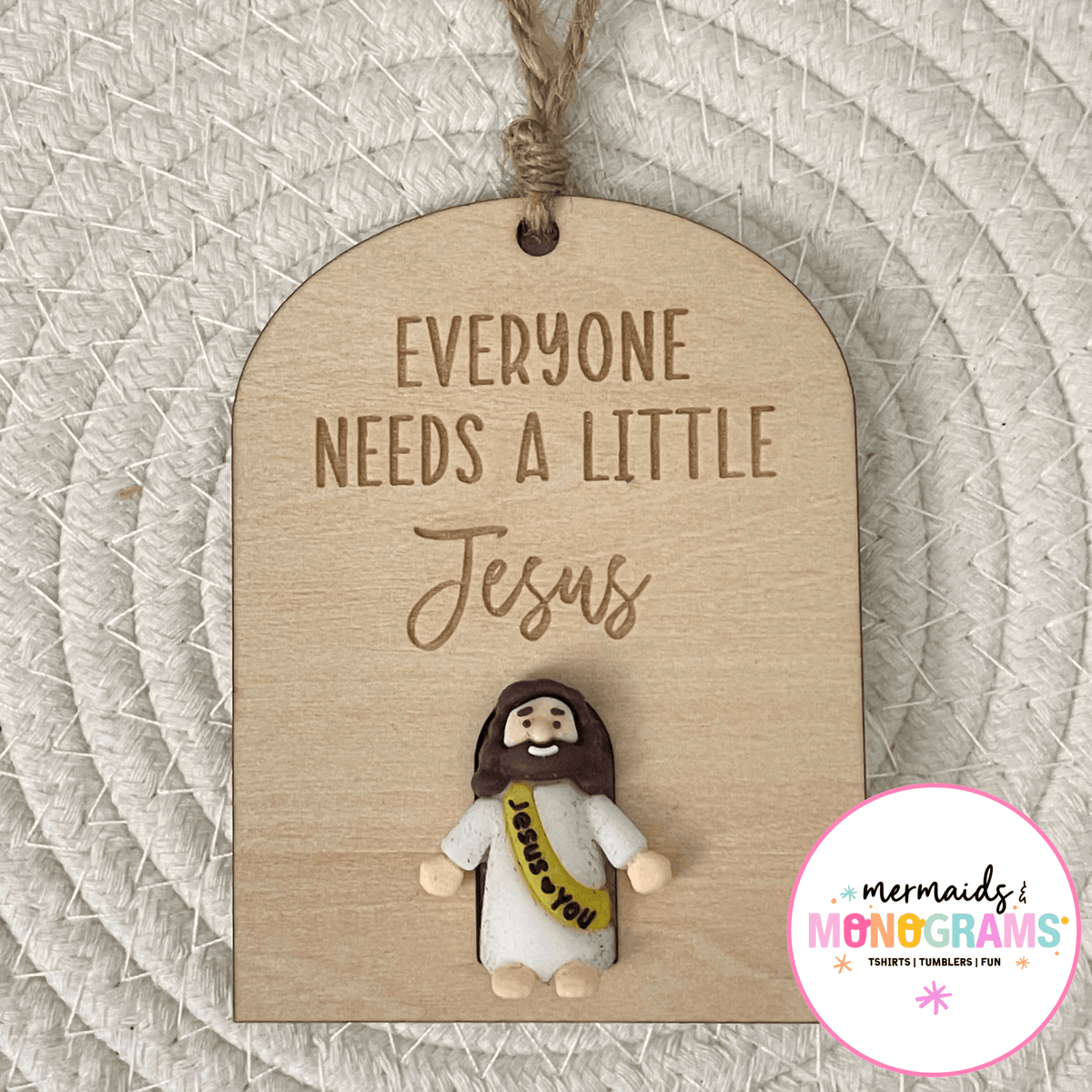 everyone needs jesus rounded arch