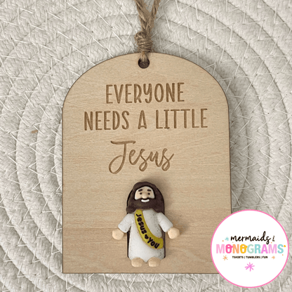 everyone needs jesus rounded arch